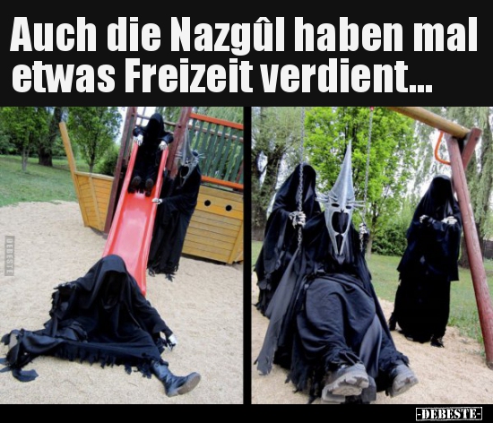 Auch die Nazgûl haben mal etwas Freizeit verdient... - Lustige Bilder | DEBESTE.de