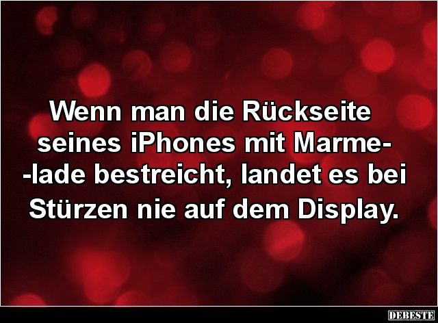 Wenn man die Rückseite seines iPhones mit Marmelade.. - Lustige Bilder | DEBESTE.de