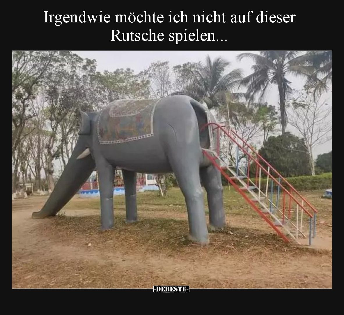 Irgendwie möchte ich nicht auf dieser Rutsche spielen.