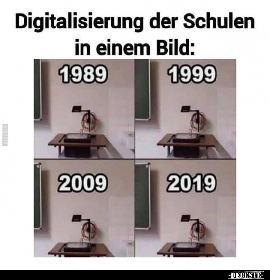 Digitalisierung der Schulen in einem Bild.. - Lustige Bilder | DEBESTE.de