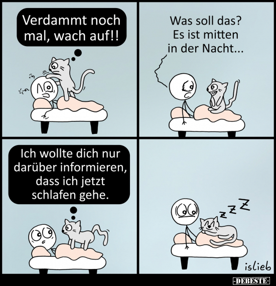 Verdammt noch mal, wach auf!!.. - Lustige Bilder | DEBESTE.de