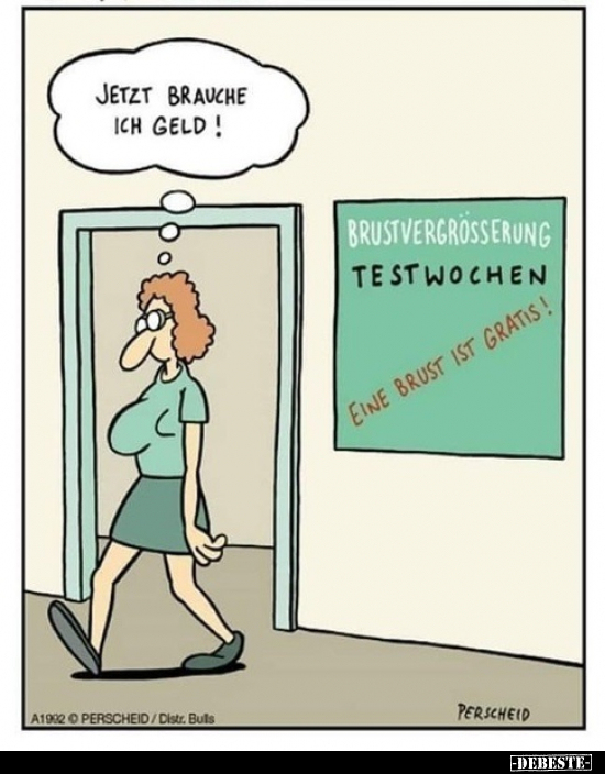 Jetzt brauche ich Geld...