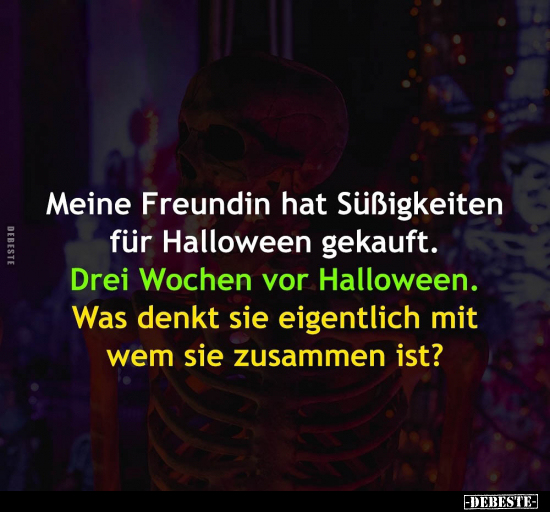 Meine Freundin hat Süßigkeiten für Halloween gekauft.. - Lustige Bilder | DEBESTE.de