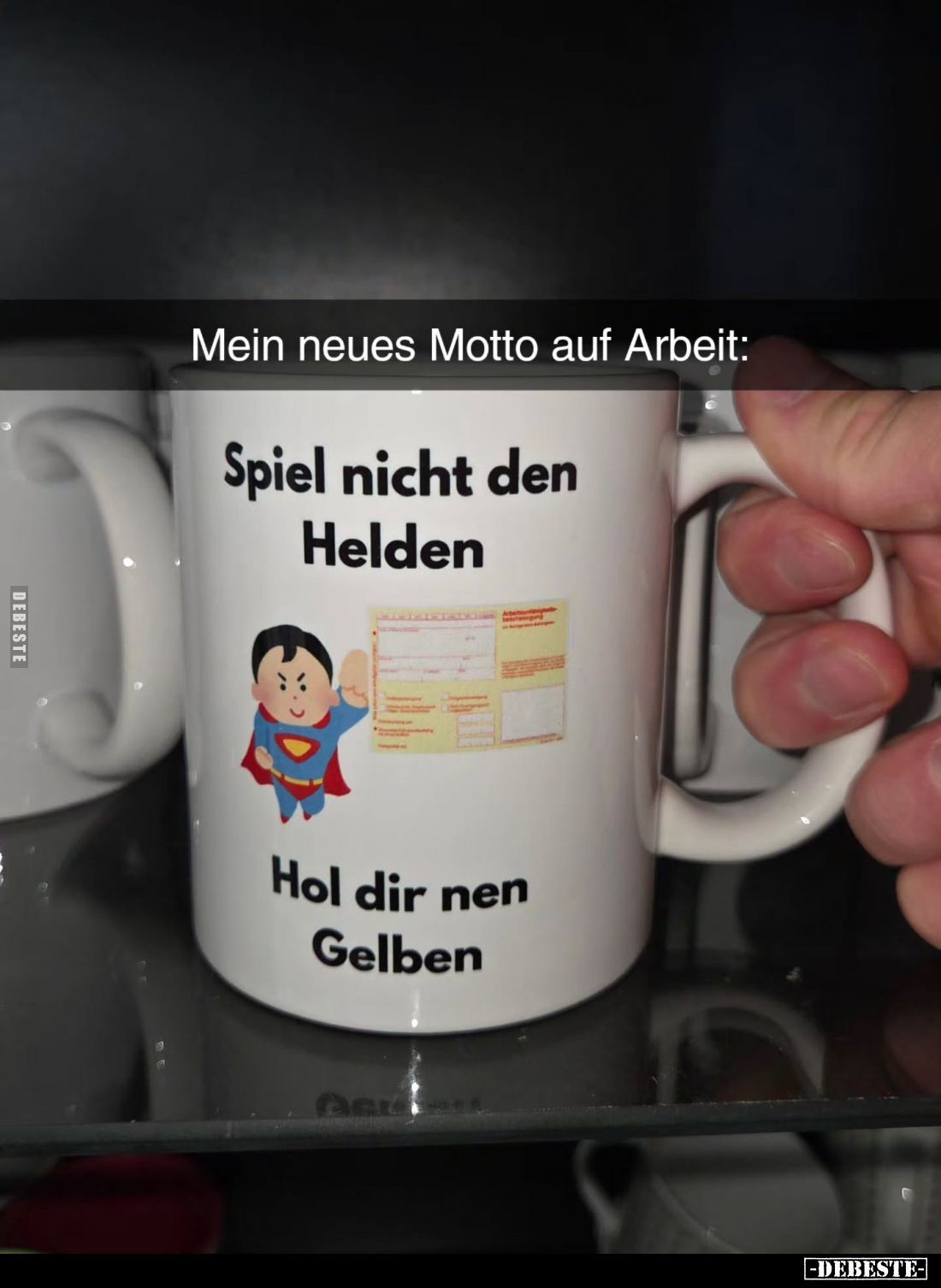 Mein neues Motto auf Arbeit:
Spiel nicht den Helden
Hol dir nen Gelben