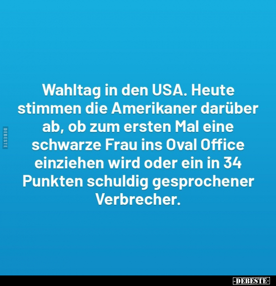 Wahltag in den USA.. - Lustige Bilder | DEBESTE.de