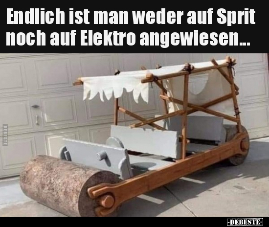 Endlich ist man weder auf Sprit noch auf Elektro.. - Lustige Bilder | DEBESTE.de