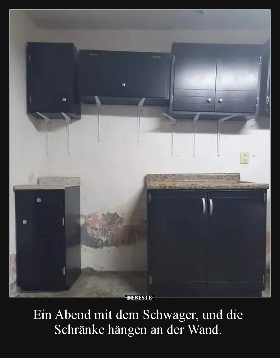 Ein Abend mit dem Schwager, und die Schränke hängen an der Wand.