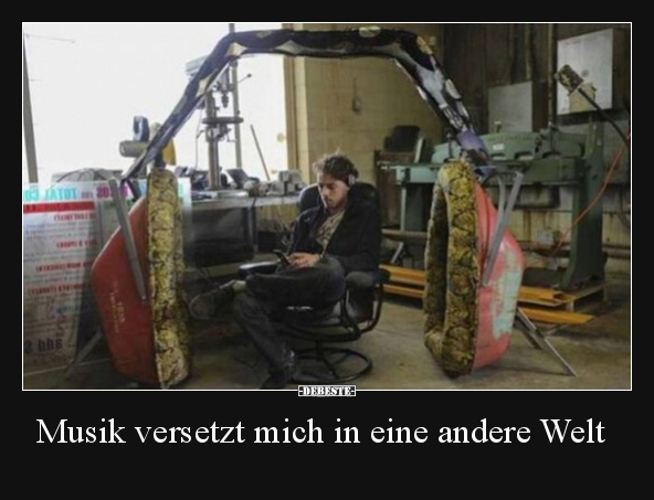 Musik versetzt mich in eine andere Welt