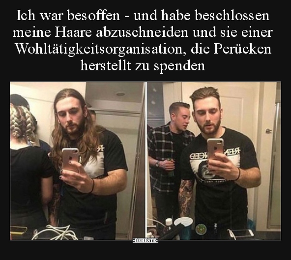 Ich war besoffen - und habe beschlossen meine Haare.. - Lustige Bilder | DEBESTE.de