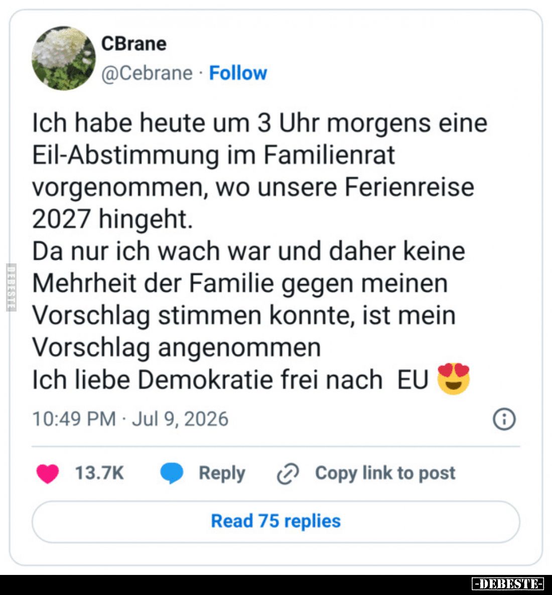Ich habe heute um 3 Uhr morgens eine Eil-Abstimmung im Familienrat vorgenommen, wo unsere Ferienreise 2027 hingeht.

Da nur...