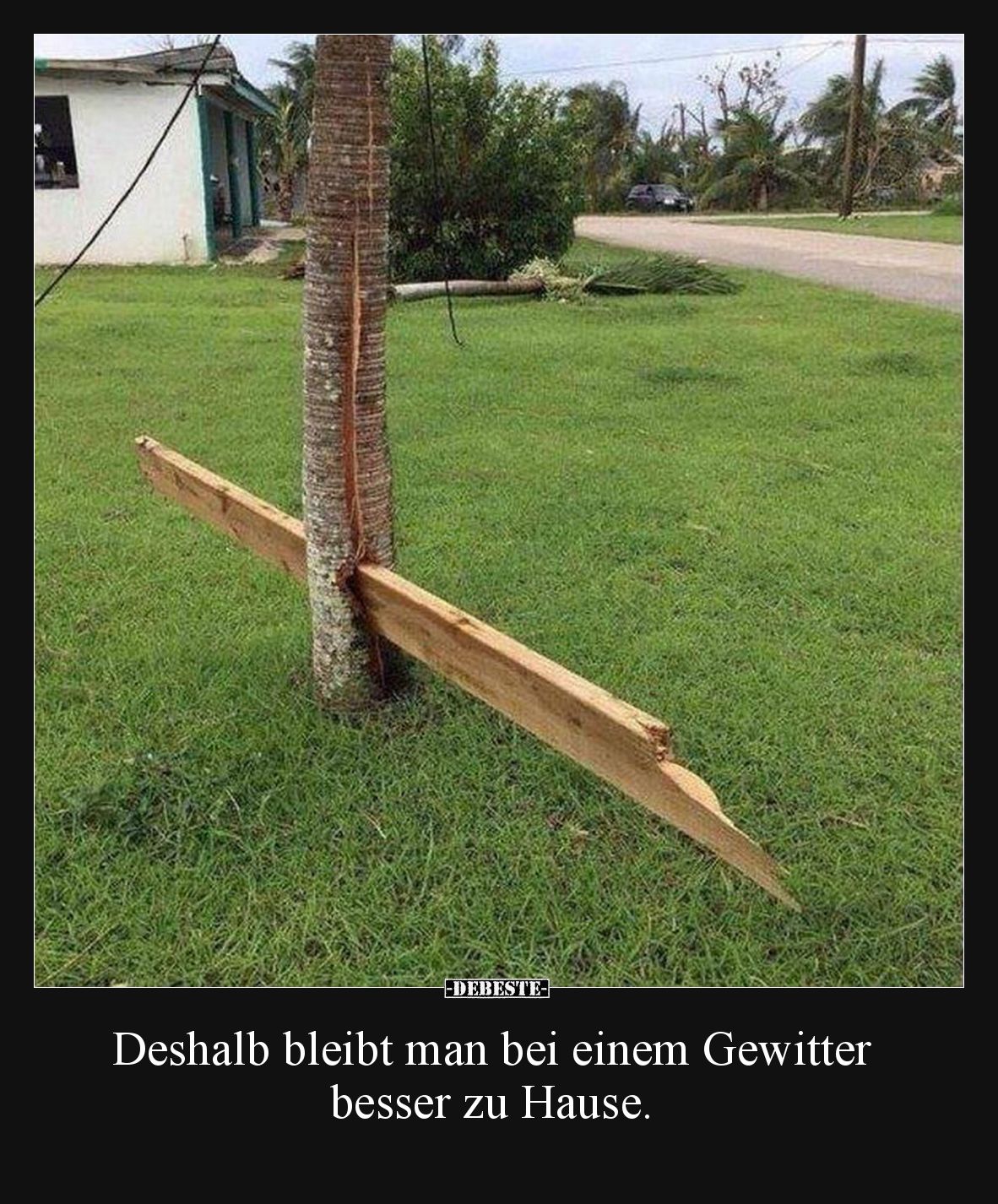 Deshalb bleibt man bei einem Gewitter besser zu Hause... - Lustige Bilder | DEBESTE.de