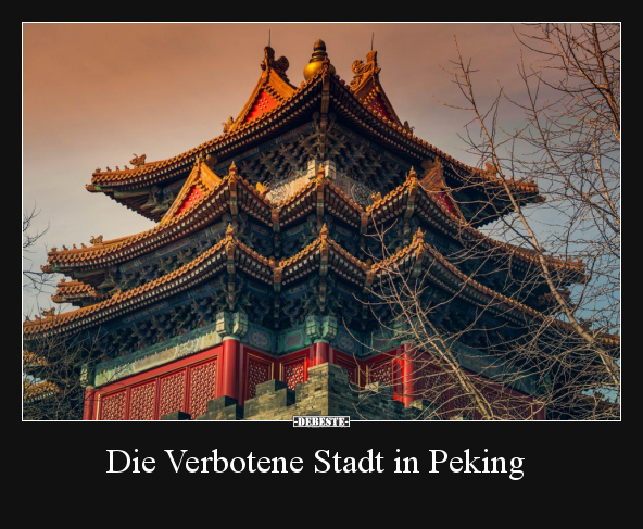 Die Verbotene Stadt in Peking.. - Lustige Bilder | DEBESTE.de