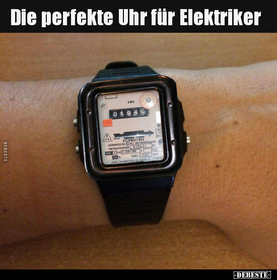 Die perfekte Uhr für Elektriker.. - Lustige Bilder | DEBESTE.de