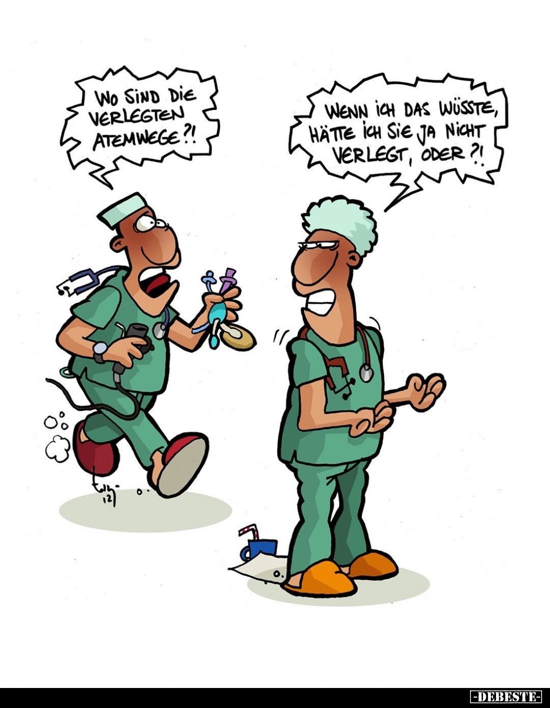 Wo sind die verlegten Atemwege?! -
Wenn ich das wüsste, hätte ich sie ja nicht verlegt, oder?!