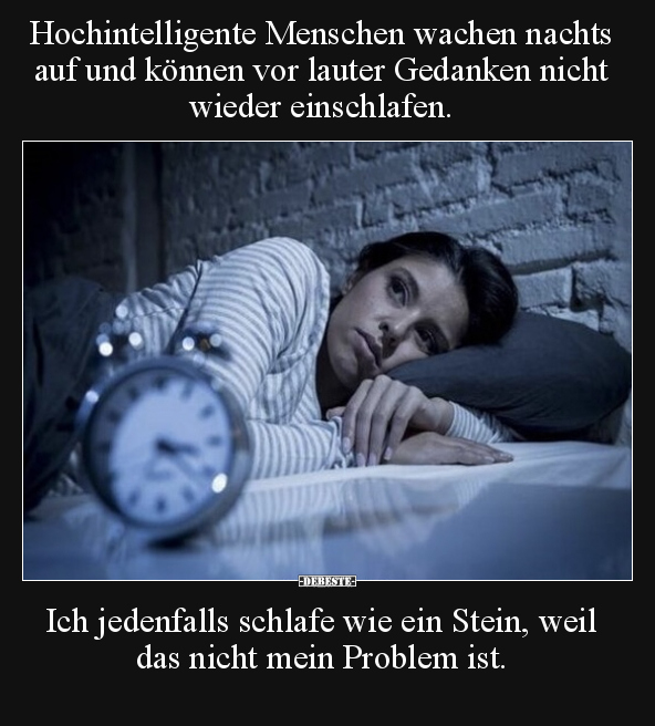 Hochintelligente Menschen wachen nachts auf und können vor.. - Lustige Bilder | DEBESTE.de