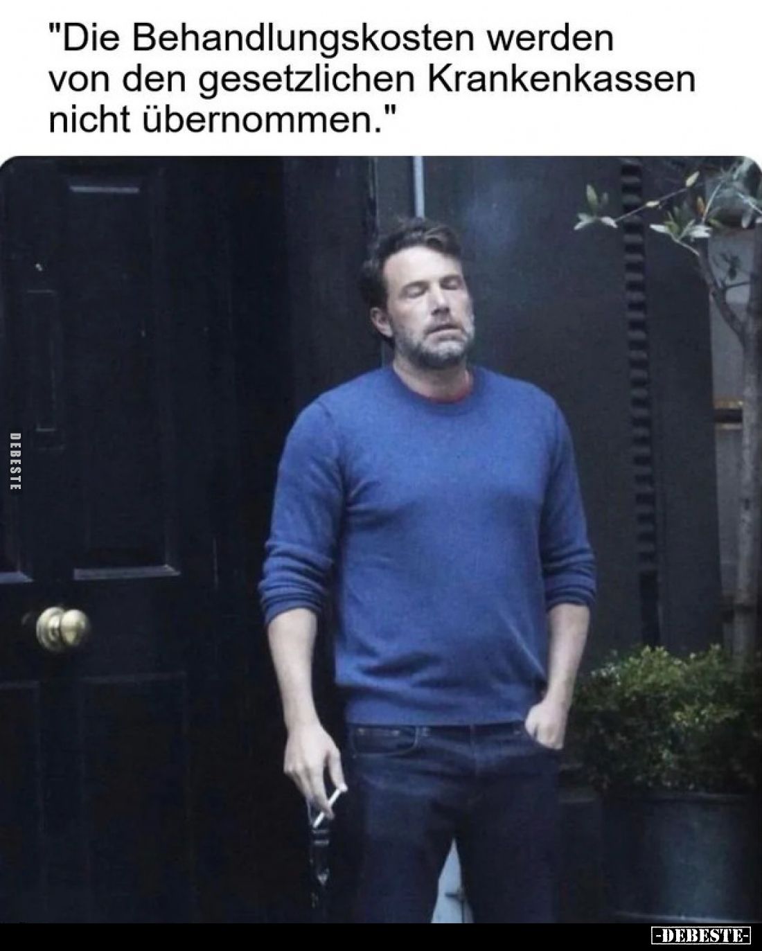 "Die Behandlungskosten werden von den gesetzlichen.." - Lustige Bilder | DEBESTE.de