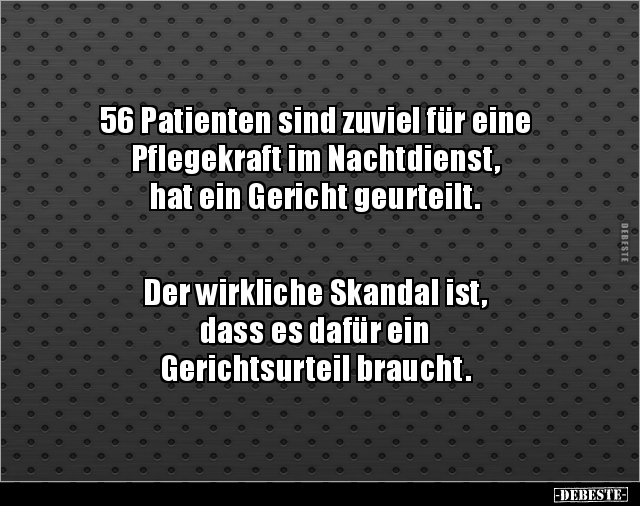 56 Patienten sind zuviel für eine Pflegekraft im.. - Lustige Bilder | DEBESTE.de