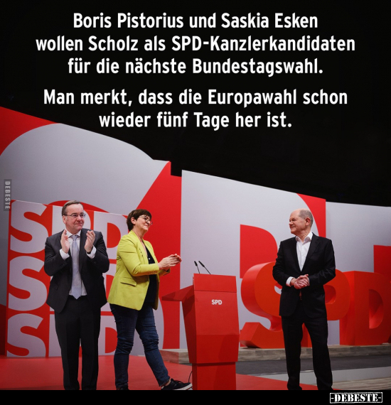 Boris Pistorius und Saskia Esken wollen Scholz als.. - Lustige Bilder | DEBESTE.de
