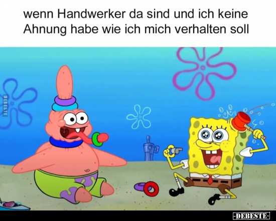 Wenn Handwerker da sind.. - Lustige Bilder | DEBESTE.de