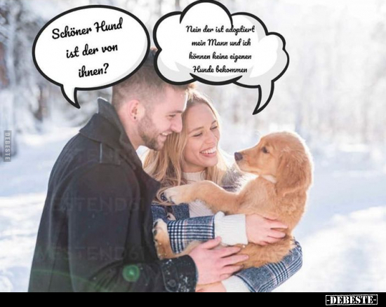 Schöner Hund ist der von ihnen?.. - Lustige Bilder | DEBESTE.de