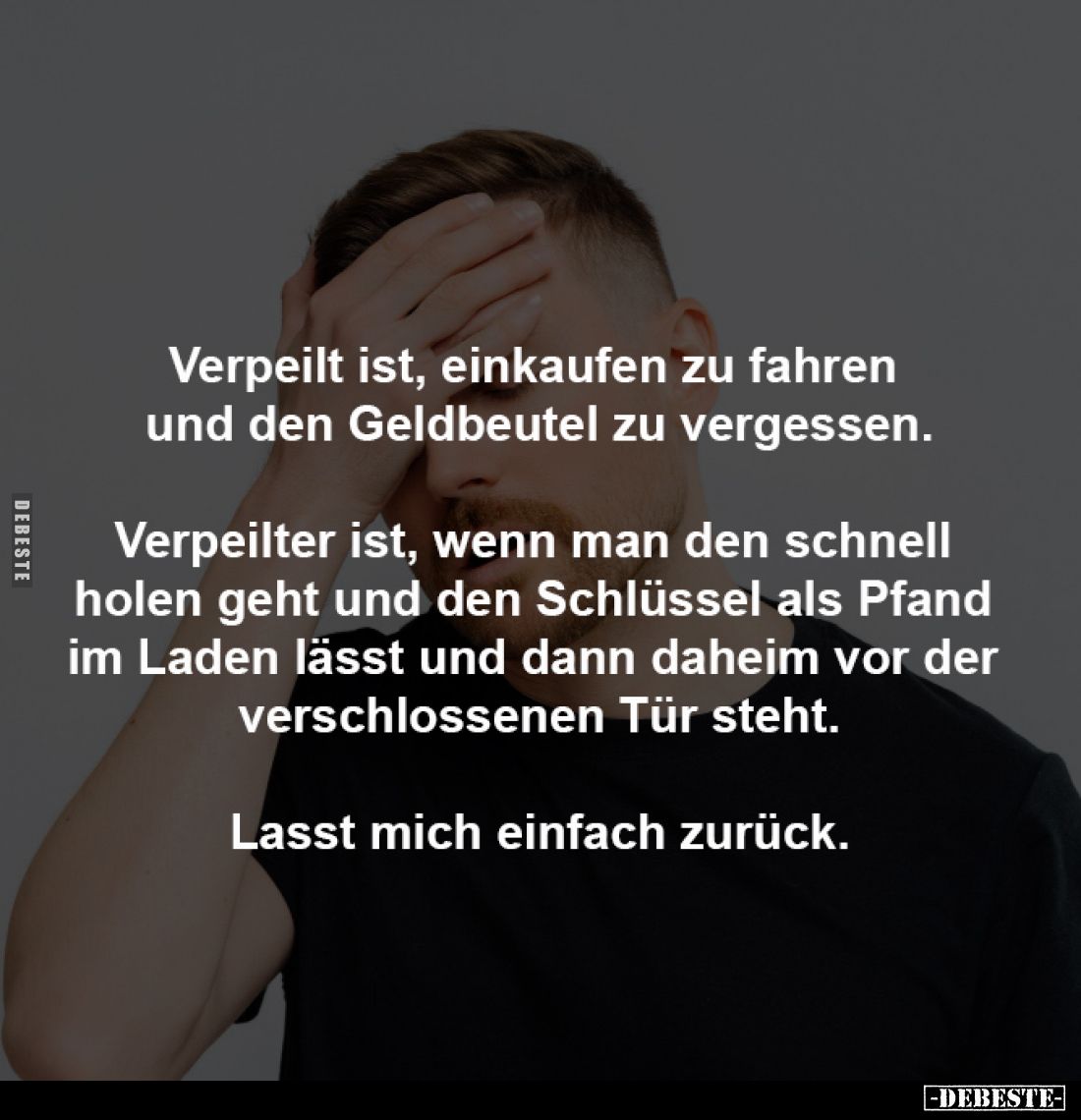 Verpeilt ist, einkaufen zu fahren 
und den Geldbeutel zu vergessen.

Verpeilter ist, wenn man den schnell 
holen geht und...