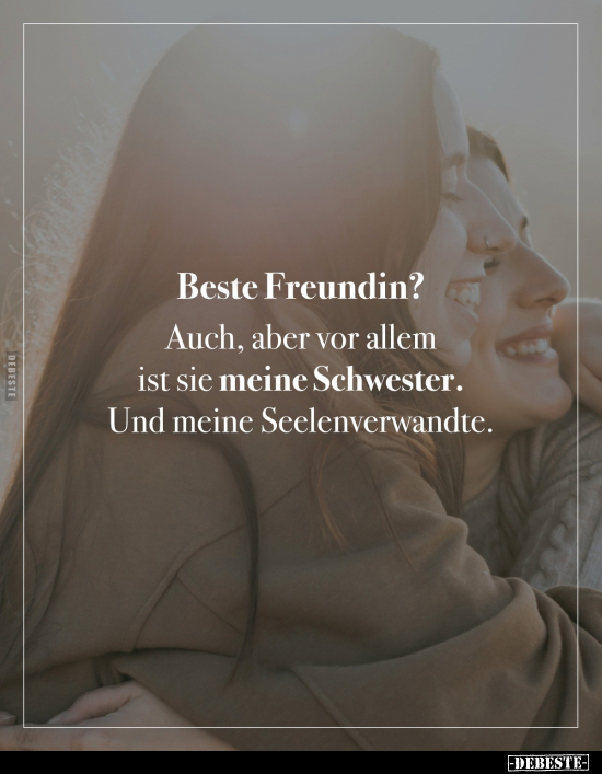 Beste Freundin, Freundin, Schwester