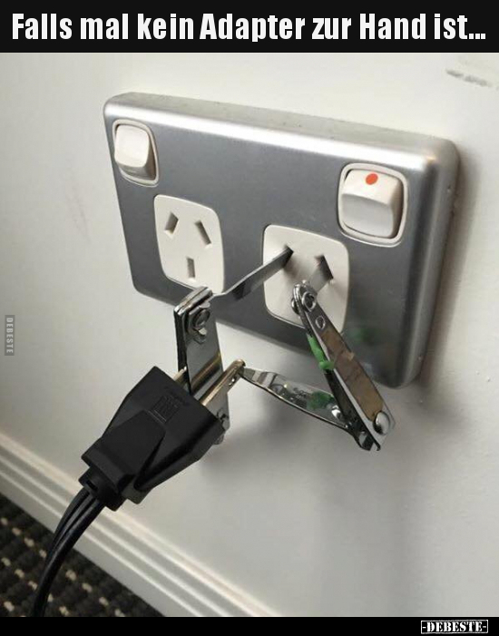 Falls mal kein Adapter zur Hand ist...