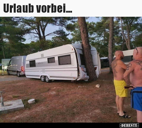 Urlaub vorbei... - Lustige Bilder | DEBESTE.de