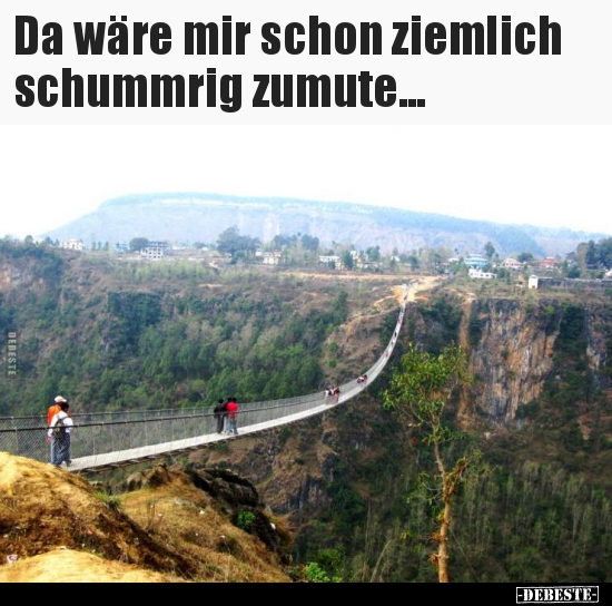 Da wäre mir schon ziemlich schummrig zumute