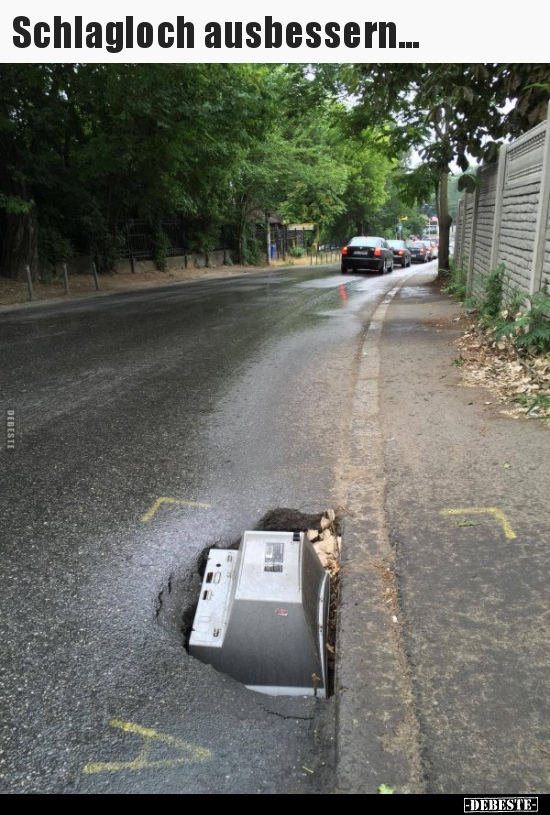 Schlagloch ausbessern...