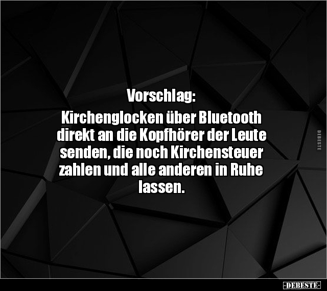 Vorschlag: Kirchenglocken über Bluetooth direkt an die.. - Lustige Bilder | DEBESTE.de