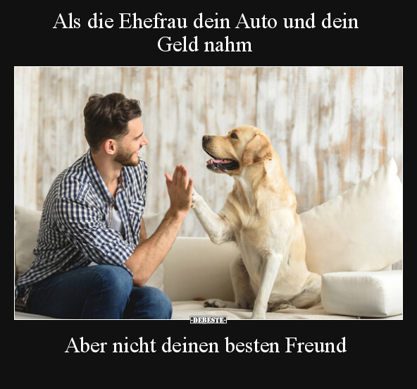 Als die Ehefrau dein Auto und dein Geld nahm.. - Lustige Bilder | DEBESTE.de