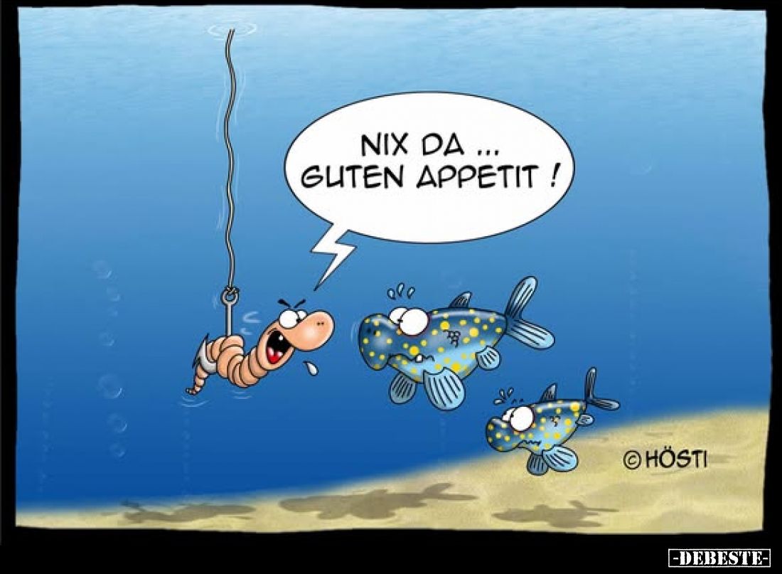 Nix da ...
Guten Appetit !