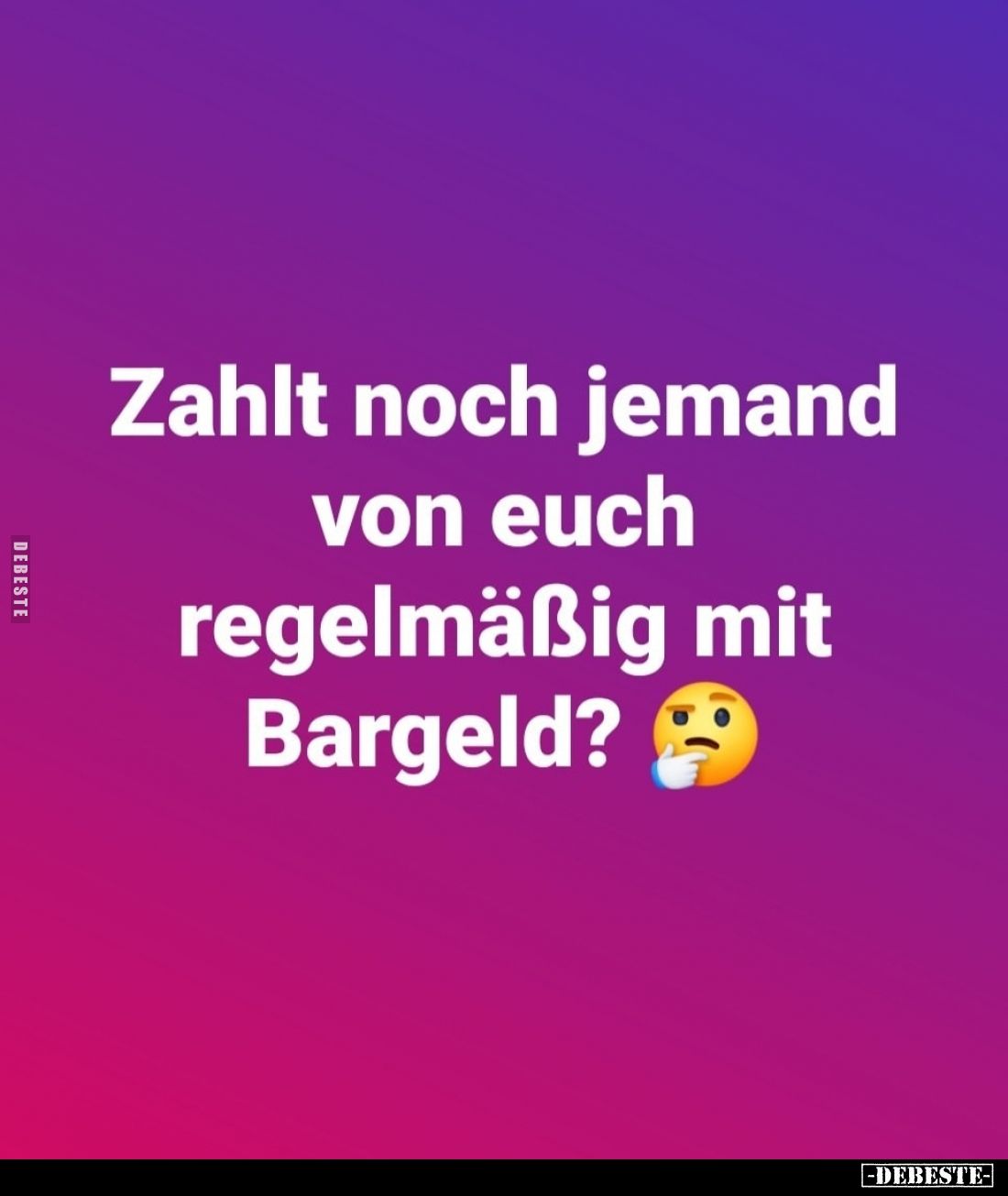 Zahlt noch jemand von euch regelmäßig mit Bargeld?