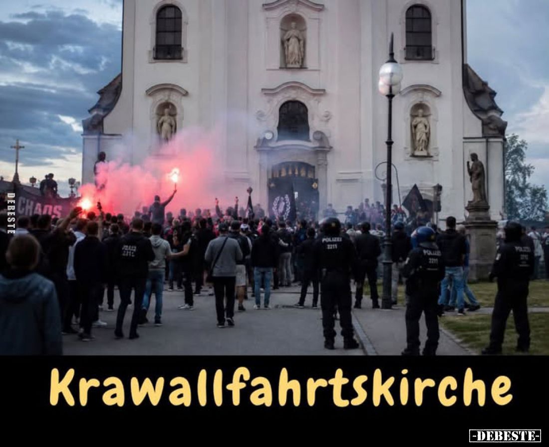 Krawallfahrtskirche.