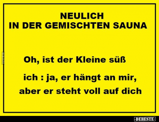 NEULICH IN DER GEMISCHTEN SAUNA.. - Lustige Bilder | DEBESTE.de