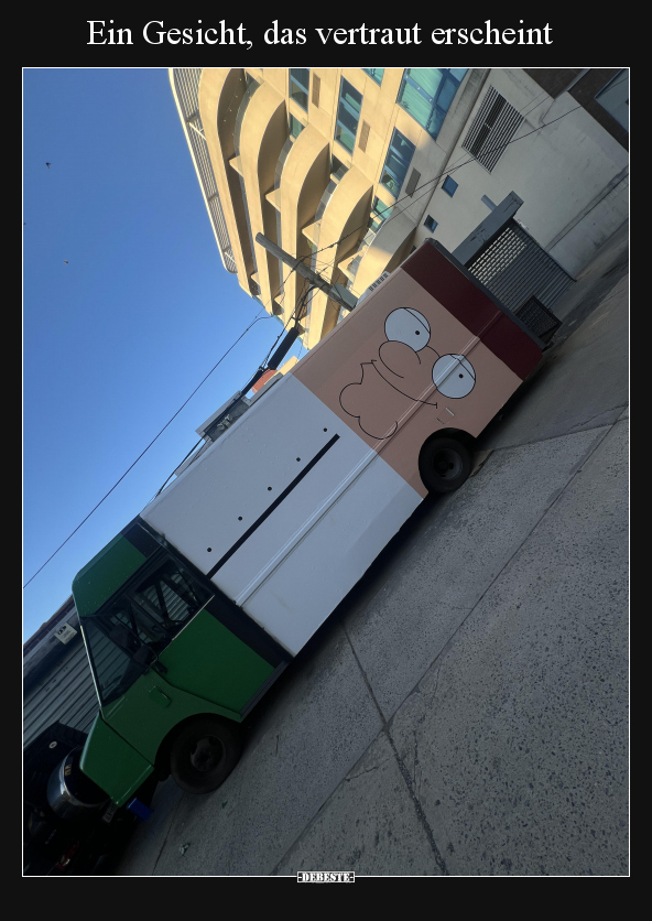 Ein Gesicht, das vertraut erscheint