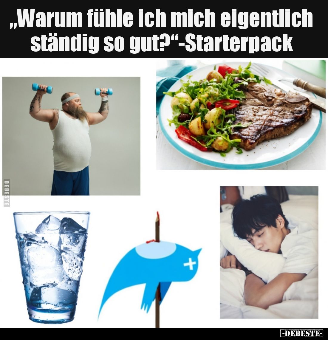 „Warum fühle ich mich eigentlich ständig so gut?“-Starterpack