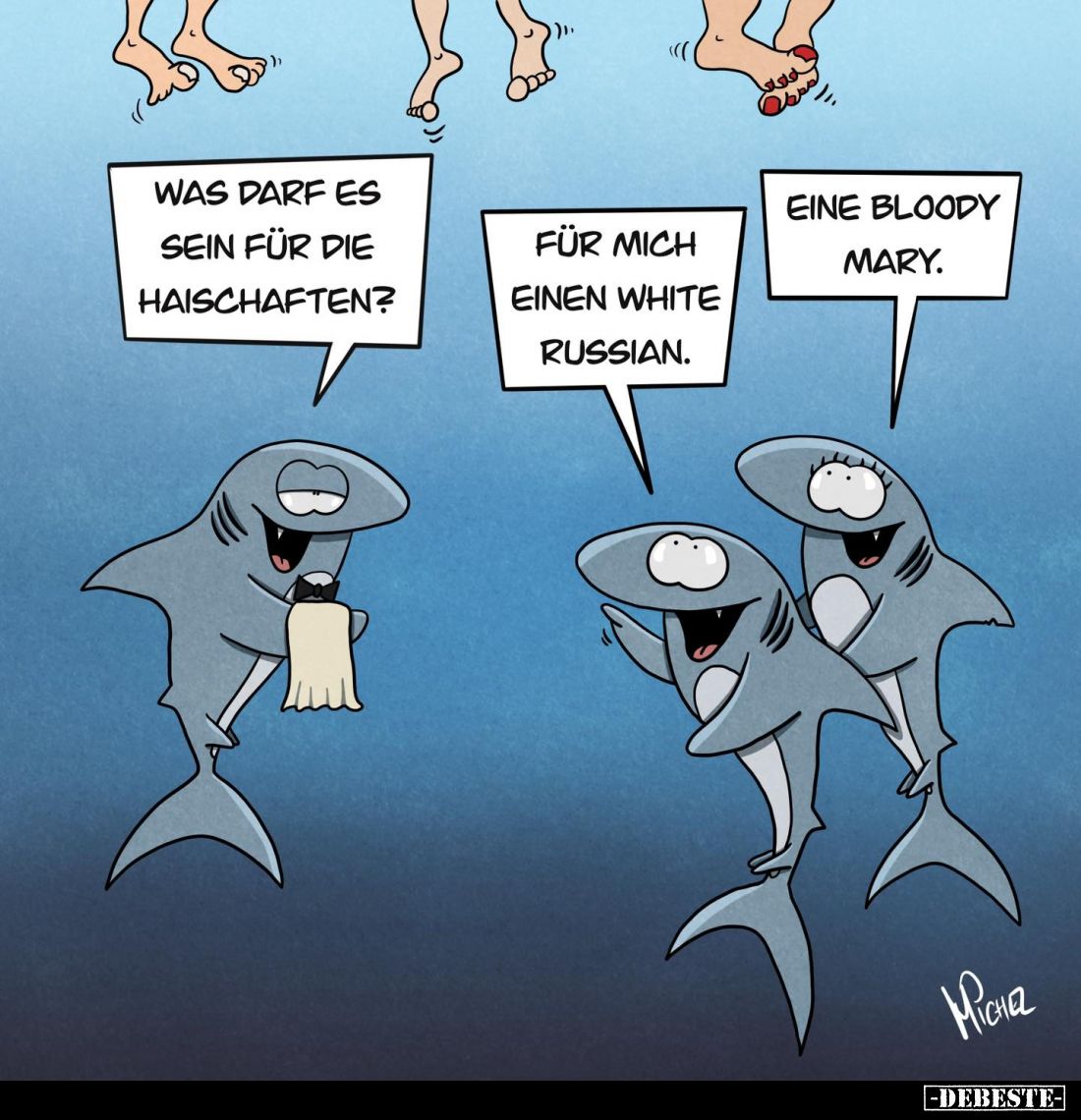 Was darf es sein für die Haischaften? -
Für mich einen white Russian. - Eine Bloody Mary.