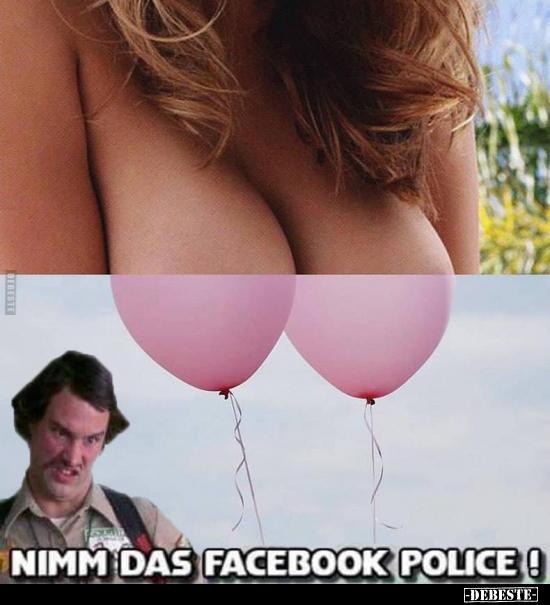 Nimm das Facebook Police!.. - Lustige Bilder | DEBESTE.de