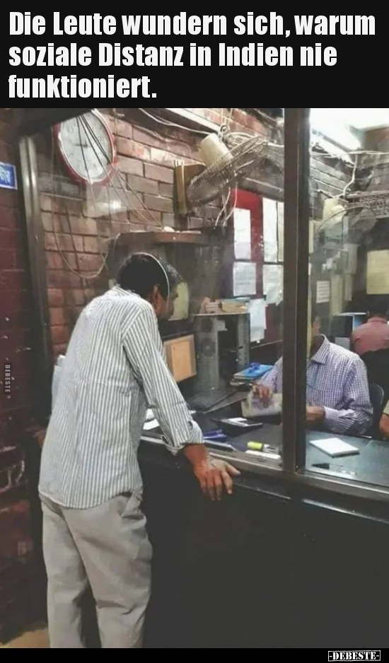 Die Leute wundern sich, warum soziale Distanz in Indien nie..