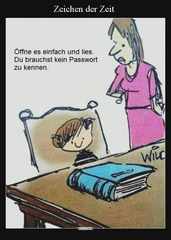 Zeichen der Zeit - Öffne es einfach und lies. Du brauchst kein Passwort zu kennen