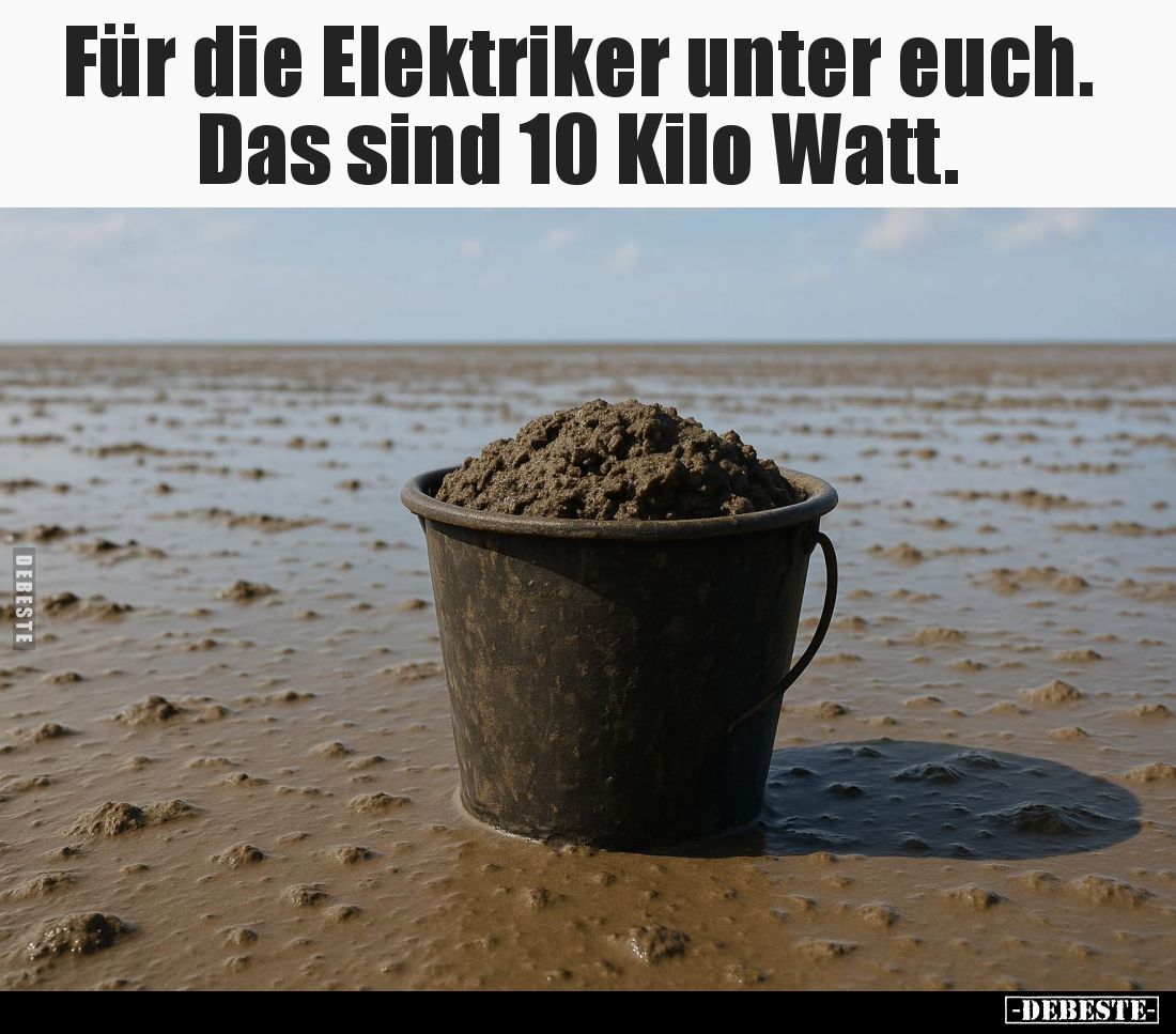 Für die Elektriker unter euch. Das sind 10 Kilo Watt.. - Lustige Bilder | DEBESTE.de