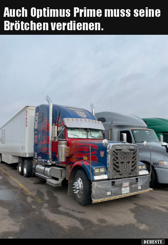 Auch Optimus Prime muss seine Brötchen verdienen...