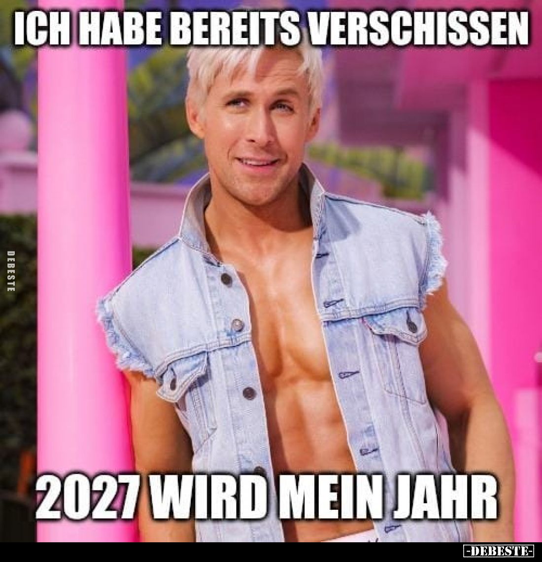 Ich habe bereits verschissen
-
2027 wird mein Jahr