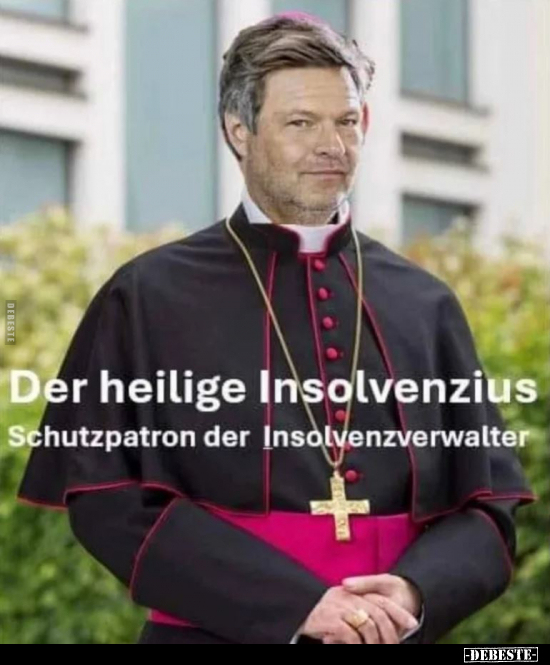 Der heilige Insolvenzius Schutzpatron.. - Lustige Bilder | DEBESTE.de