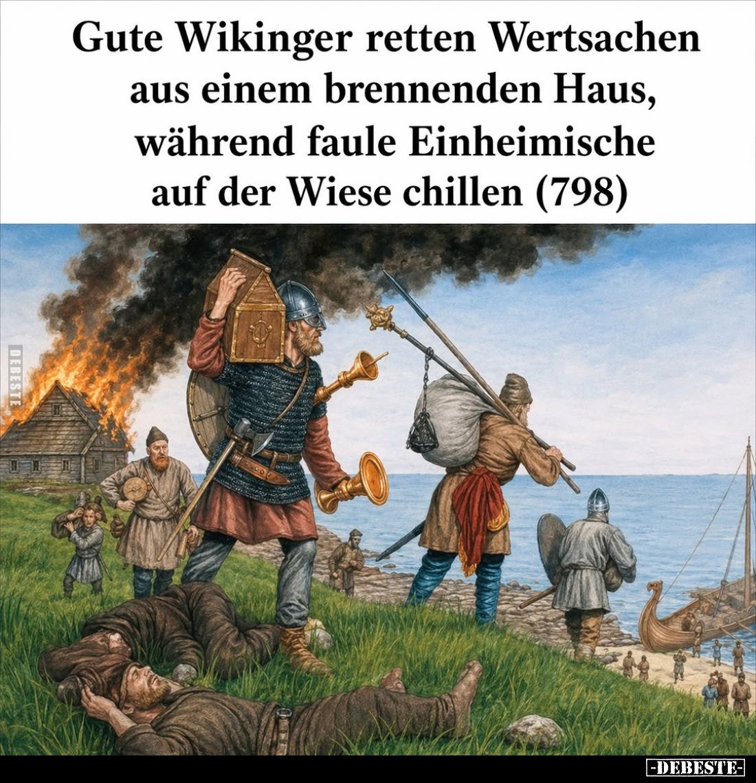 Gute Wikinger retten Wertsachen... - Lustige Bilder | DEBESTE.de
