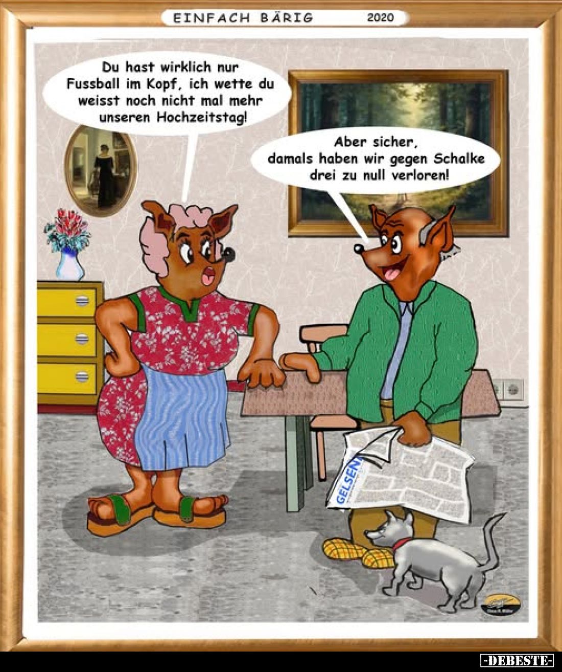 Du hast wirklich nur Fussball im Kopf, ich wette du weisst noch nicht mal mehr unseren Hochzeitstag!
-
Aber sicher, damals ...