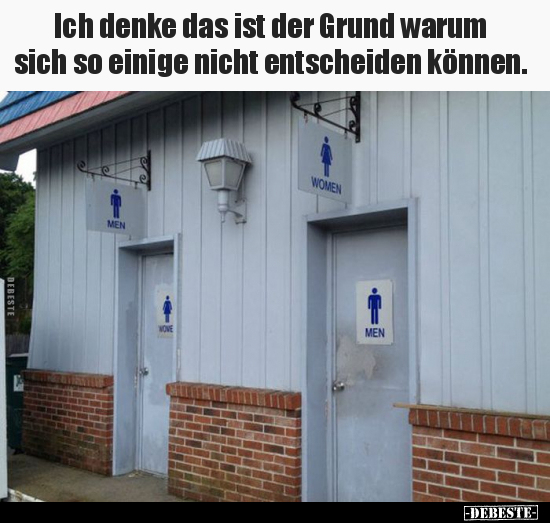 Ich denke das ist der Grund warum.. - Lustige Bilder | DEBESTE.de