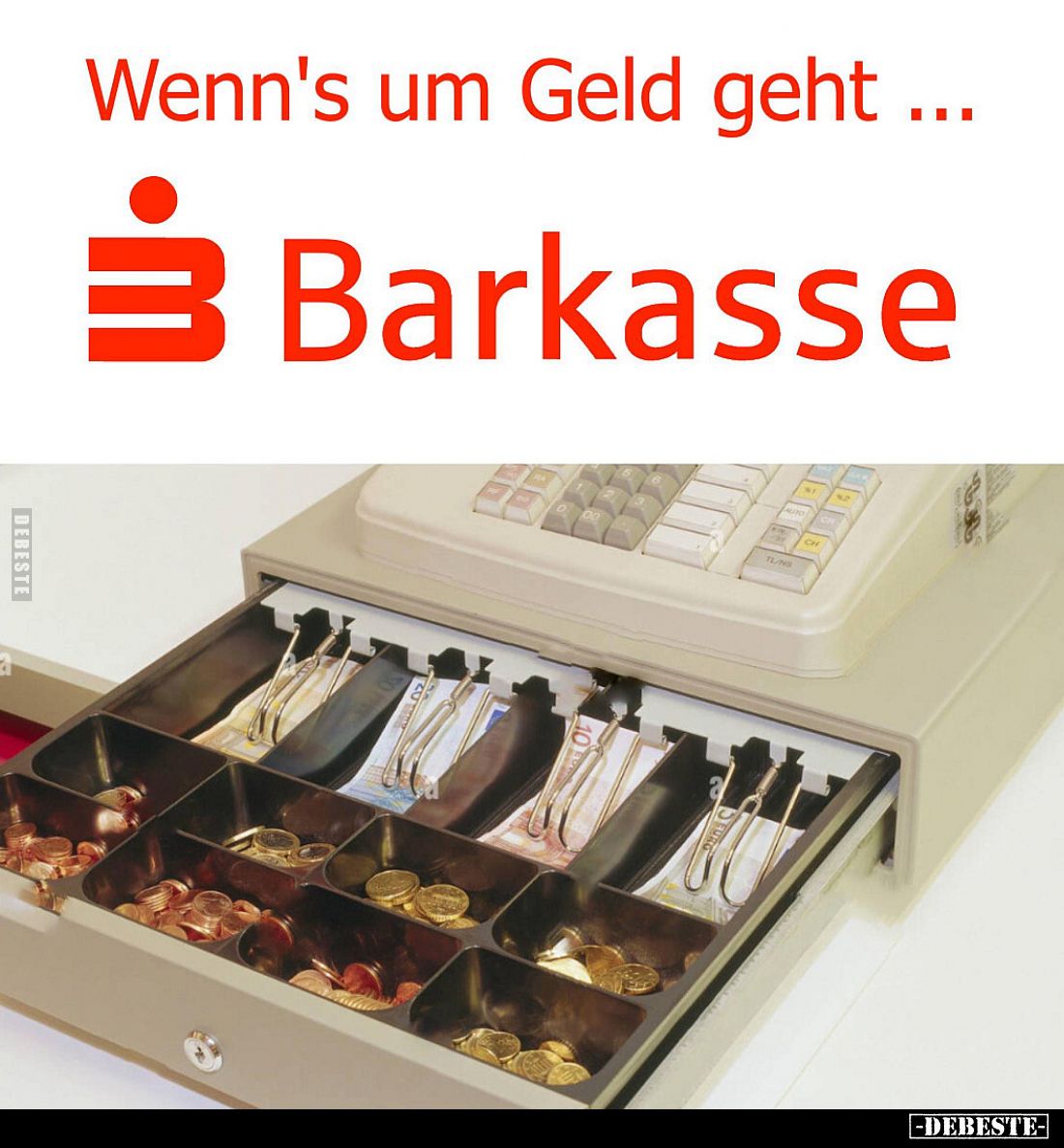 Wenn's um Geld geht ...